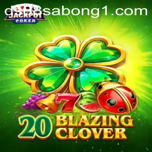 Exploring 20BlazingClover and DS88 Sabong